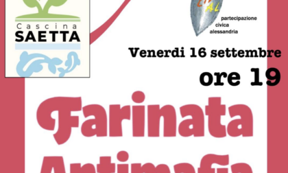 Bosco Marengo: venerdì 16 settembre la farinata antimafia a Cascina Saetta