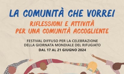 "La comunità che vorrei": un festival per celebrare la Giornata Mondiale del Rifugiato
